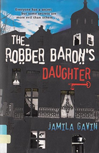 The Robber Baron's Daughter