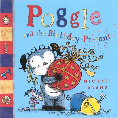 Poggle and the Birthday Present
