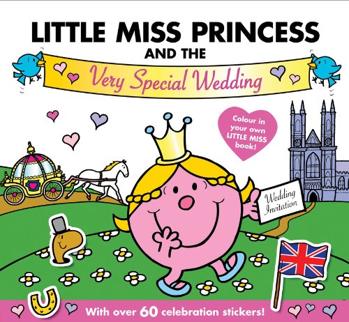 Little Miss Princess and the Very Special Wedding