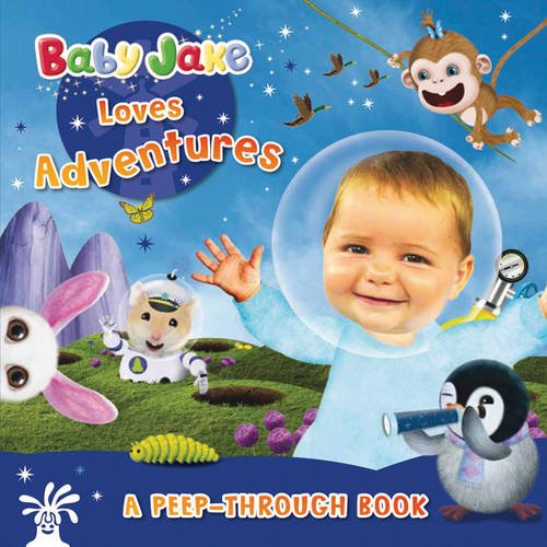 Baby Jake Loves Adventures a Peep-through Book