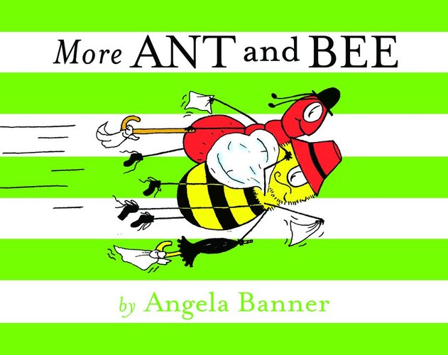 More Ant and Bee