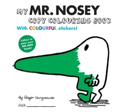 Mr Men: Colour Your Own Mr Nosey