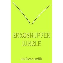 Grasshopper Jungle