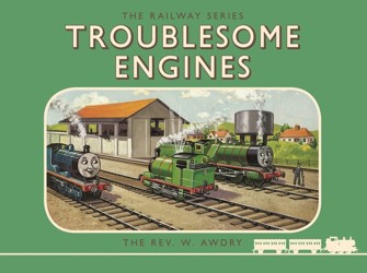 Thomas the Tank Engine: The Railway Series: Troublesome Engines