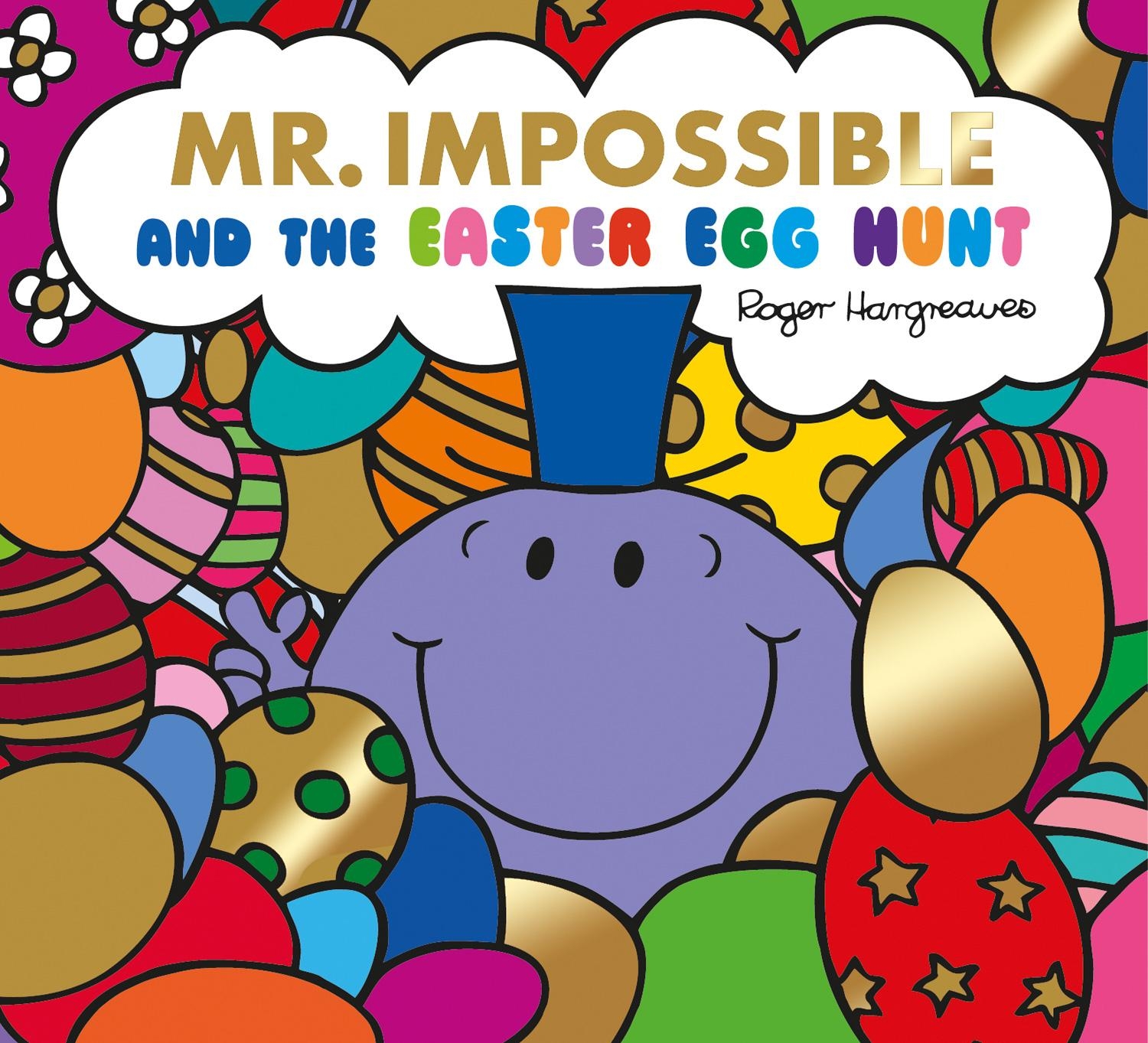 Mr Impossible and The Easter Egg Hunt  Story Library Format