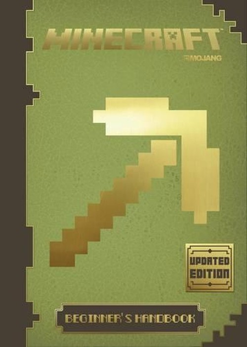 Minecraft: Beginner's Handbook - Updated Edition