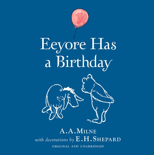 Winnie-the-Pooh: Eeyore Has A Birthday