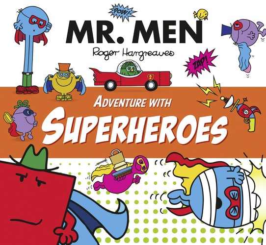 Mr. Men Adventure with Superheroes
