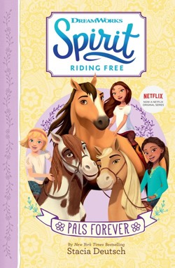 Spirit Riding Free  PALs Forever Diary