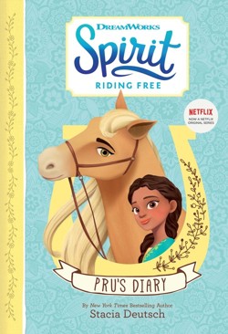 Spirit Riding Free  Pru's Diary