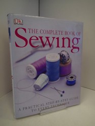 The Complete Book Of Sewing