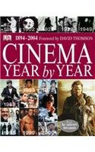 Cinema: Year By Year 1894-2004