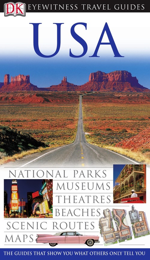 DK Eyewitness Travel Guide: USA