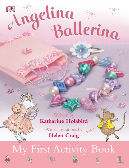 Angelina Ballerina My First Activity Book