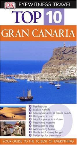 DK Eyewitness Top 10 Travel Guide: Gran Canaria