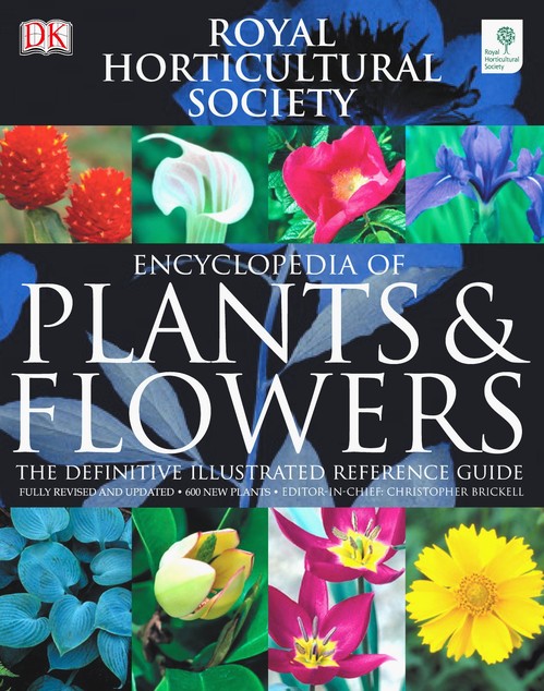 RHS Encyclopedia of Plants & Flowers