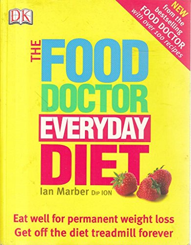 The Food Doctor Everyday Diet