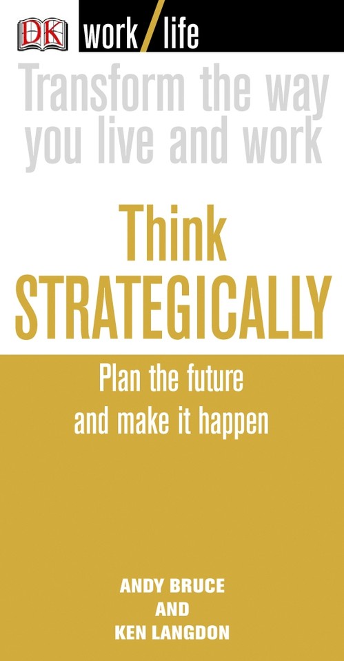 Work/Life:Think Strategicly