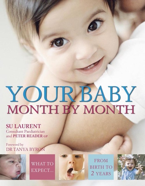 Your Baby Month By Month