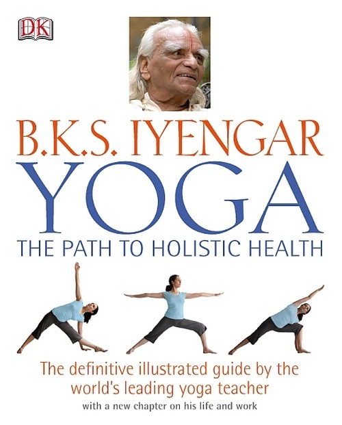 Yoga the Path to Holistic Health