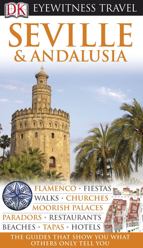DK Eyewitness Seville & Andalusia