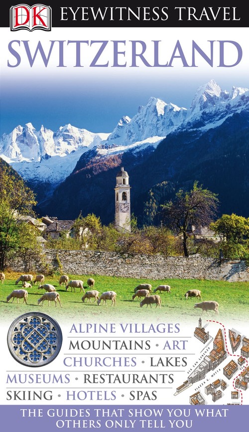 DK Eyewitness Switzerland