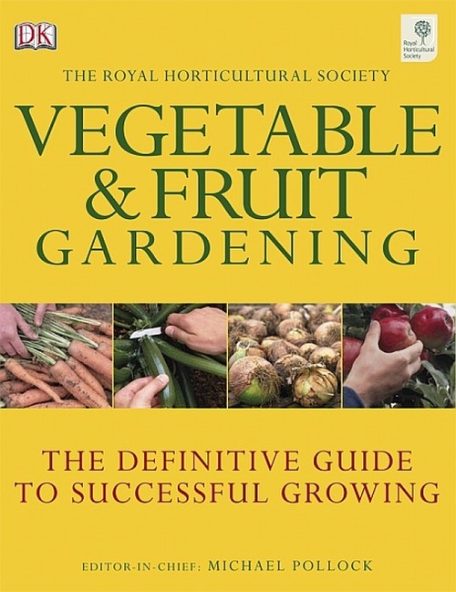 RHS Vegetable & Fruit Gardening
