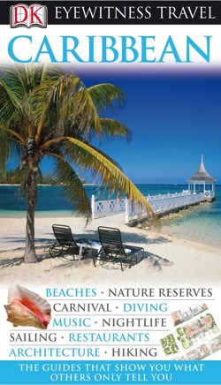 DK Eyewitness Travel Guide: Caribbean