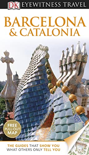 DK Eyewitness Barcelona & Catalonia