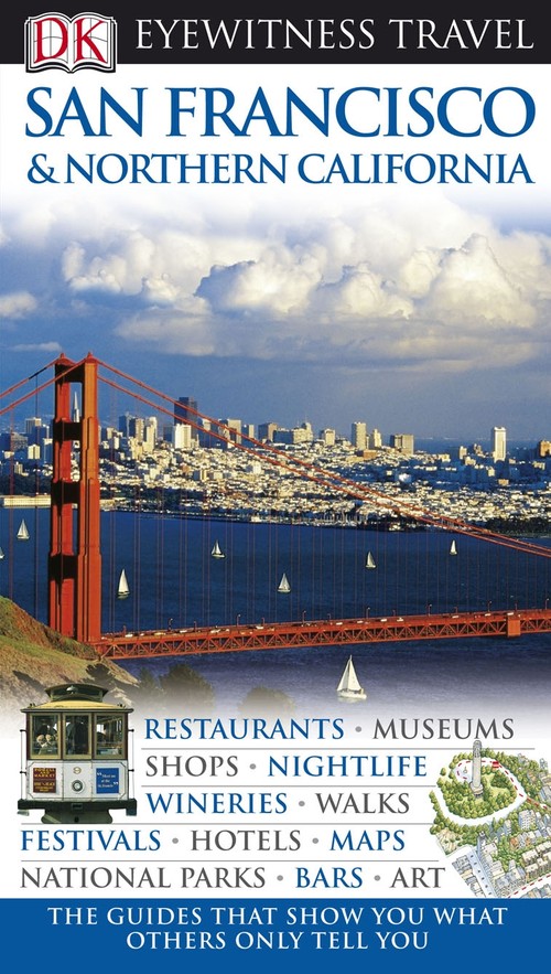 DK Eyewitness San Francisco & Northern California