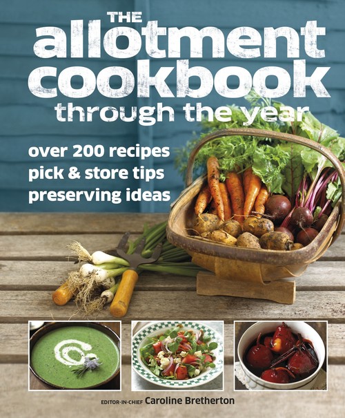 Allotment Cookbook Through the Year