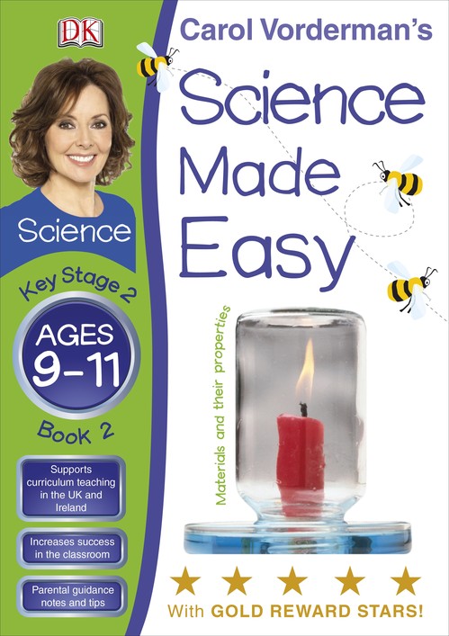 Science Made Easy Materials & Their Properties Ages 9-11 Key Stage 2 Book 2