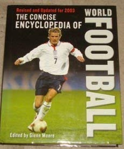 The Concise Encyclopedia of World Football