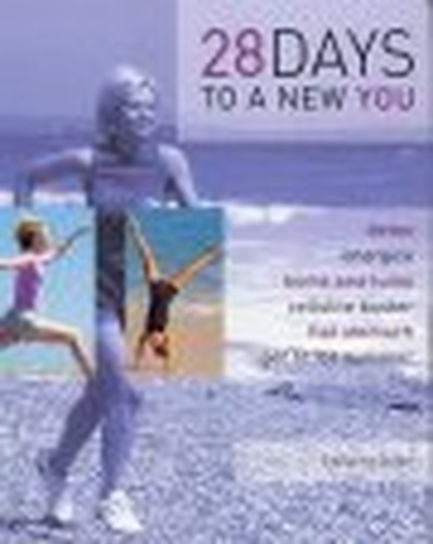 28 Days to a New You