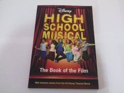 Disney High School Musical Book of the Film