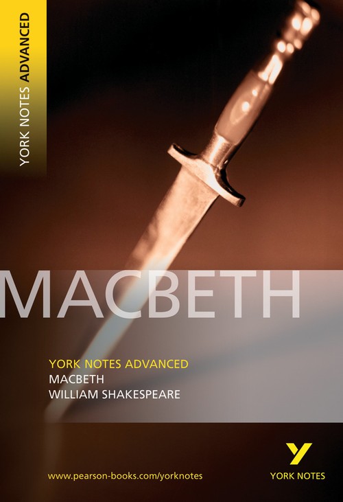 YNA Macbeth: York Notes Advanced - everything you need to study and prepare for the 2027, 2028 exams