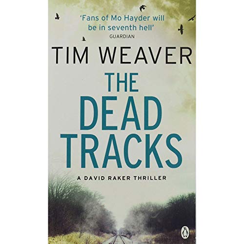 The Dead Tracks: David Raker Missing Persons #2