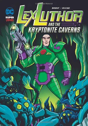 Lex Luthor and the Kryptonite Caverns