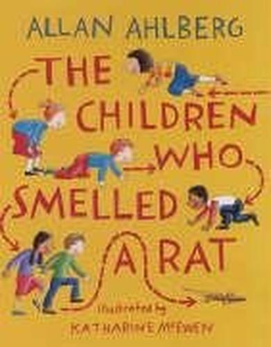 Children Who Smelled A Rat