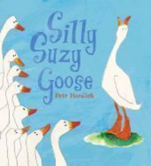 Silly Suzy Goose