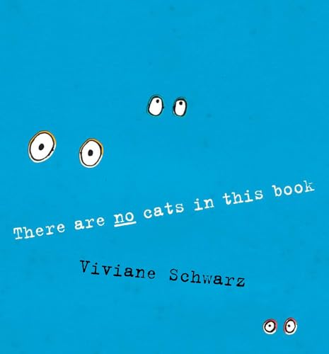 There Are No Cats In This Book