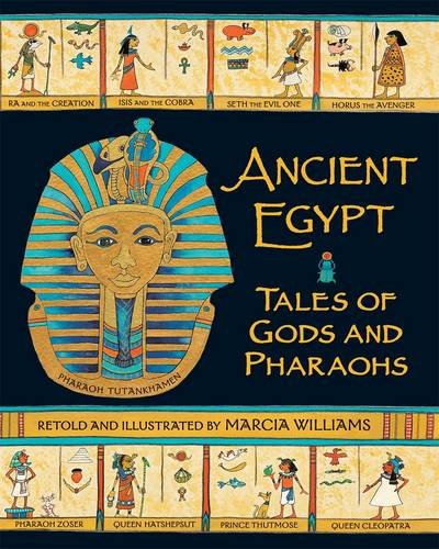 Ancient Egypt: Tales Of Gods And Pharaoh
