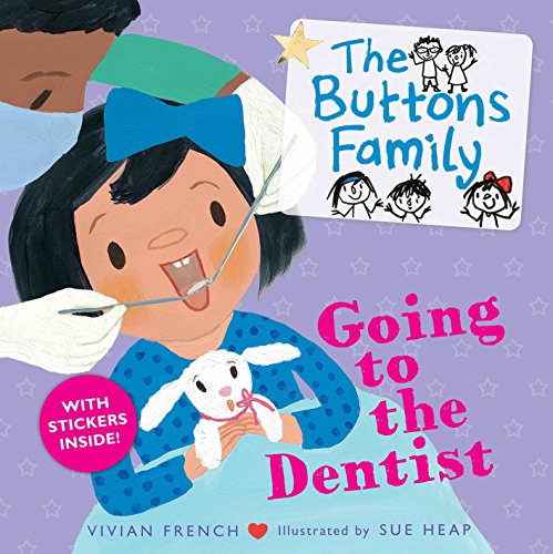 The Buttons Family: Going to the Dentist