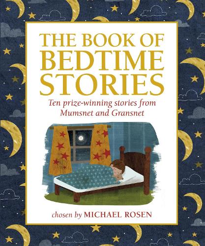 The Mumsnet Book of Bedtime Stories