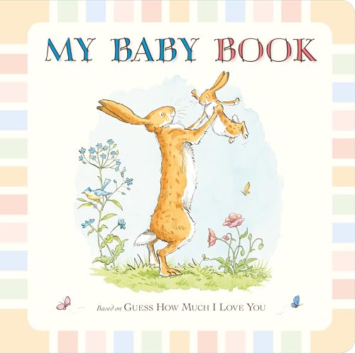 Guess How Much I Love You: My Baby Record Book
