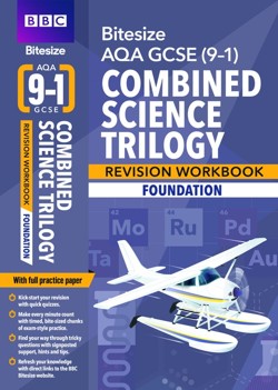 BBC Bitesize AQA GCSE Combined Science Trilogy (Foundation) Workbook - for 2026, 2027 exams