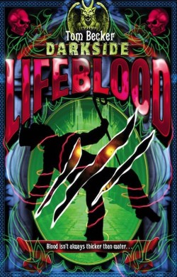 Darkside: #2 Lifeblood