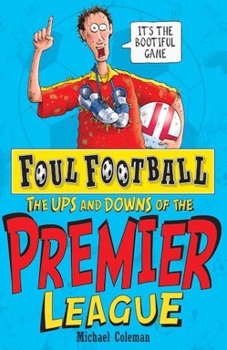 The Ups and Downs of the Premier League