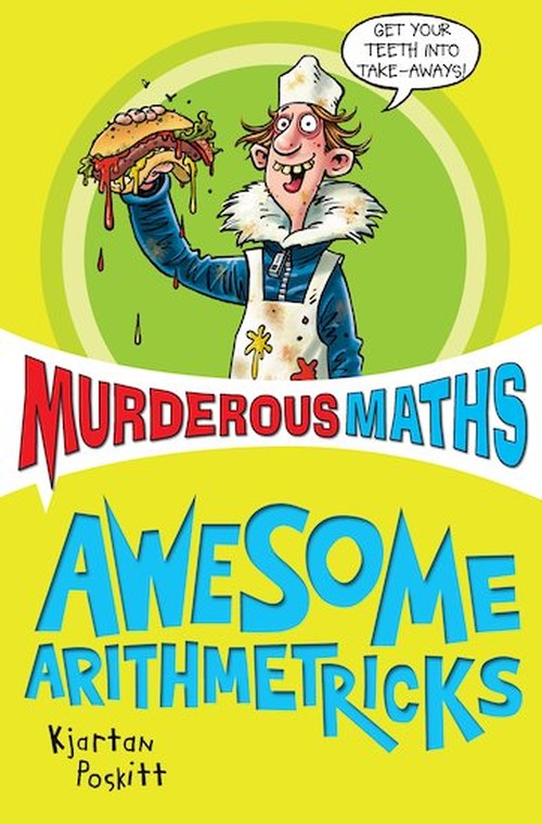 Murderous Maths: The Essential Arithmetricks