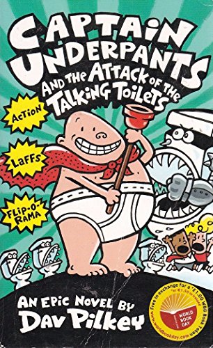 "Captain Underpants" and the Attack of the Talking Toilets